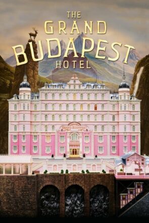 Büyük Budapeşte Oteli (The Grand Budapest Hotel – 2014) 1080P Full HD Türkçe Altyazılı ve Türkçe Dublajlı İzle