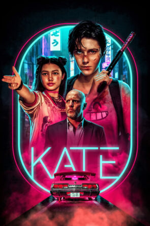 Kate (Kate – 2021) 1080P Full HD Türkçe Altyazılı ve Türkçe Dublajlı İzle